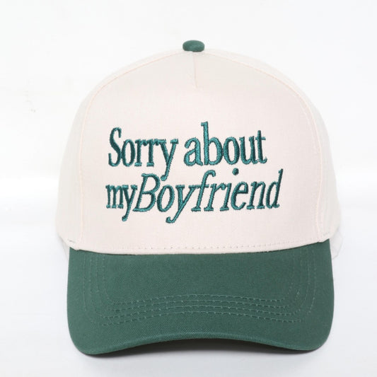 Sorry About My Boyfriend Hat