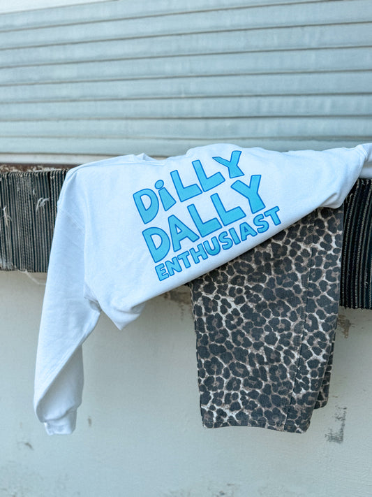 Dilly Dally Enthusiast (PRE-ORDER)