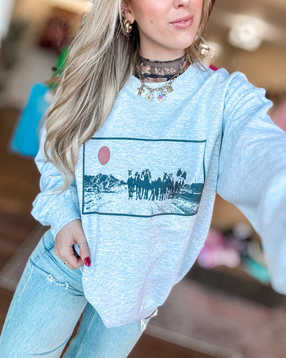 Saddle Up Your Horses Sweatshirt (PRE-ORDER)