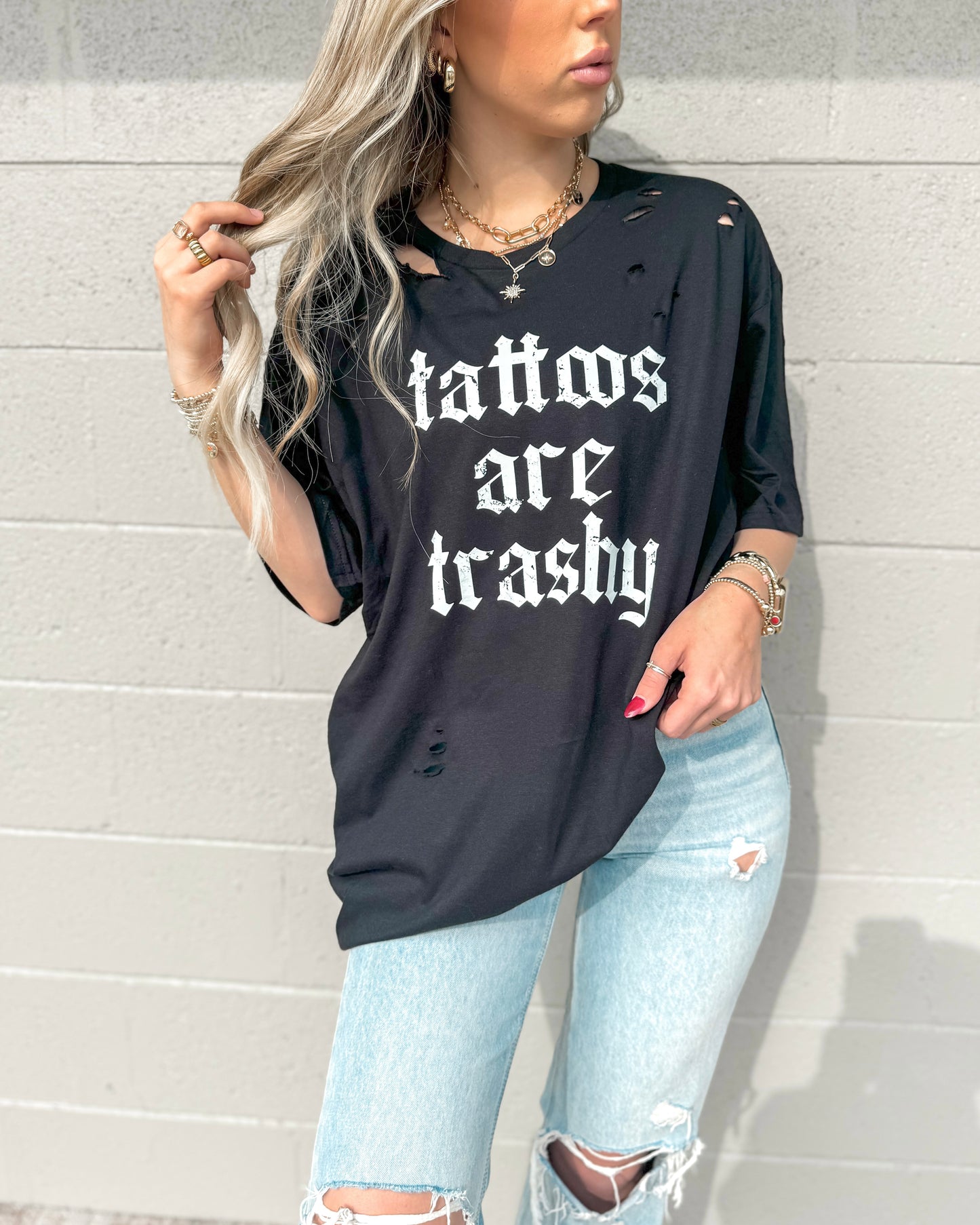 Distressed Tattoos Are Trashy Tee